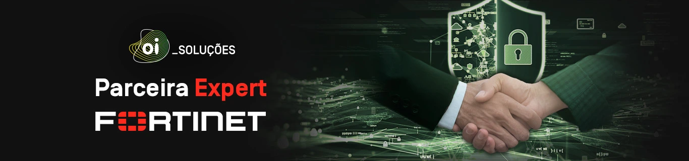 A Oi Soluções alcança o nível EXPERT na parceria com a Fortinet